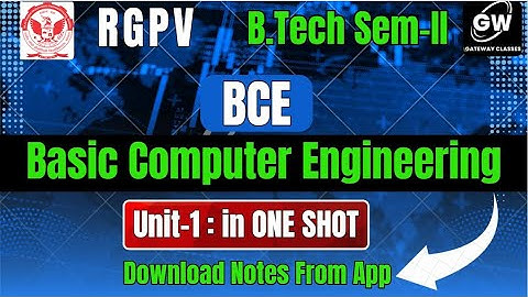 RGPV SEM-2 I Basic Computer Engg I UNIT-1 ONE SHOT I Gateway Classes
