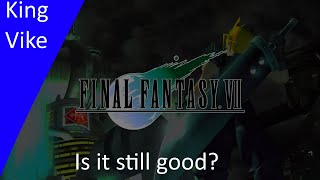 Final Fantasy 7 Original: Likes and Dislikes
