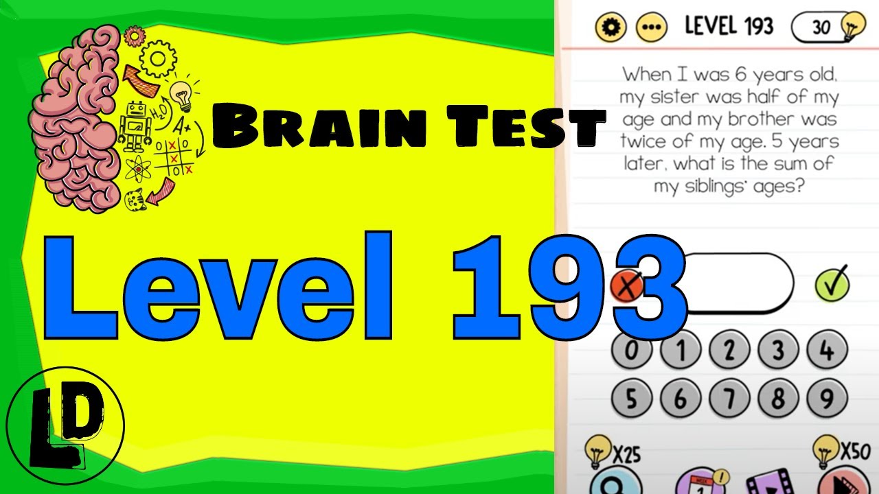 Игра уровень 193. Уровень 193 BRAINTEST. Brain Test 193. 193 Уровень Brain. Ответ на игру Brain Test уровень 193.