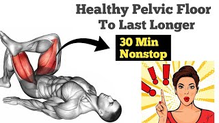 Healthy Pelvic floor Exercises for Men | Best pelvic floor.exercises youtube