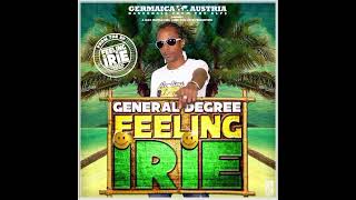 Feeling Irie - General Degree Ft Dj Zinox (Lime Club Zouk)(Cornwall - Street Muzik)