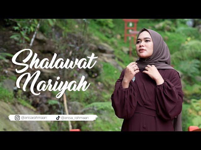 Shalawat Nariyah - Anisa Rahman (Cover) class=