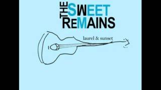 The Sweet Remains - Both Your Hands