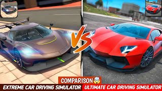 Extreme Car Driving Simulator Vs Ultimate Car Driving Simulator | Comparison 2025