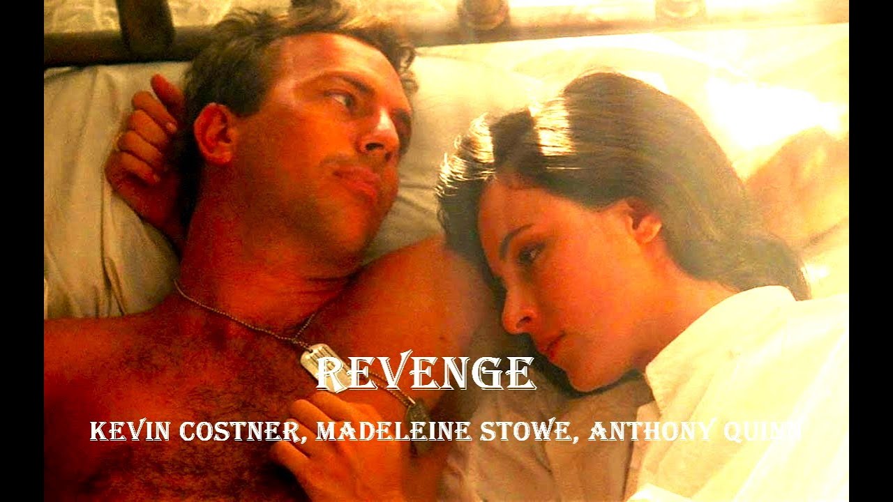 Revenge - Film completo in Italiano con Kevin Costner, Madeleine Stowe, Anthony Quinn