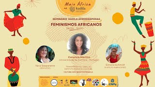 Seminário Kadila: Feminismos Africanos