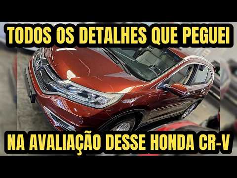 2015 Honda CR-V, in for a pre-purchase inspection // Caçador de Carros