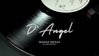 Dangel  Mawar Merah rearrangement