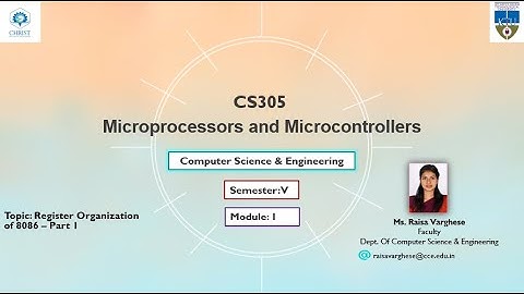 KTU CS 305 Microprocessors and Microcontrollers - Module 1 - Register Organization of 8086 - Part 1