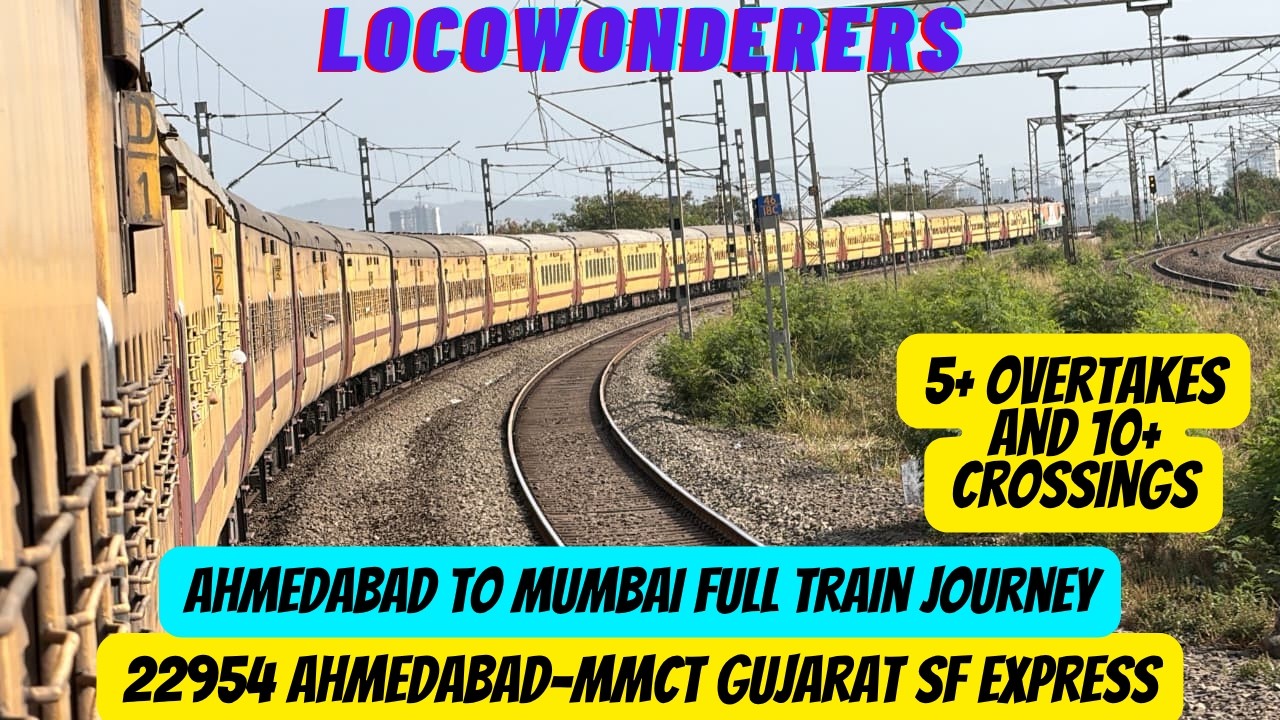 Ahmedabad to Mumbai | 22954 Gujarat SF Express | Western Railway - YouTube