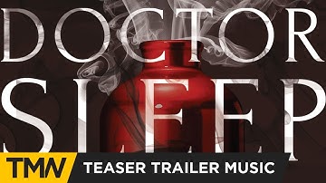 Doctor Sleep - Teaser Trailer Music | Think Up Anger - Dream A Little Dream Of Me