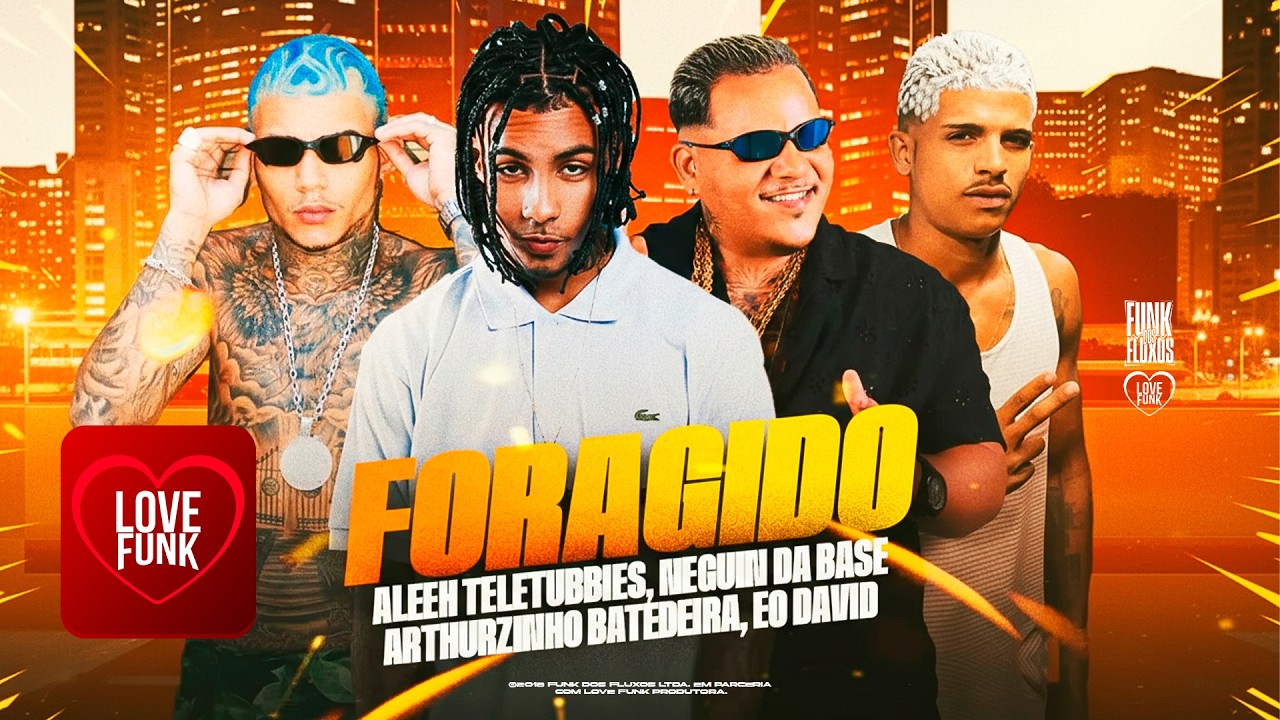 ⁣EU SOU FORAGIDO - Aleeh Teletubbies, Arthurzinho Batedeira, Eo David, Neguin da base e Vilão no beat