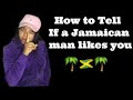 How to tell if a guy really likes you | 10 signs a Jamaican man likes you.