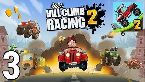 Hill Climb Racing 2 - Gameplay walkthrough Part 3 (iOS,Android)