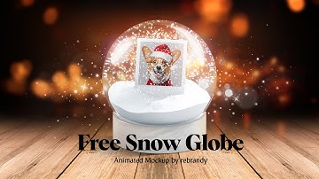 Free Snow Globe Animated Mockup Presentation