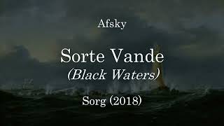 Sorte Vande - Afsky (English lyrics / Danske tekster)