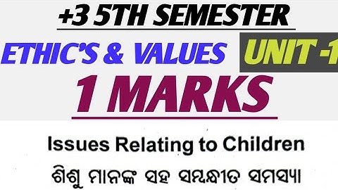 +3 5Th Semester || Ethics And Values || Unit - 1 || Very Short Question Answer || 1 Marks