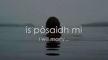 Thumbnail of Tighinn air a' mhuir tha fear a phòsas mi - LYRICS + Translation