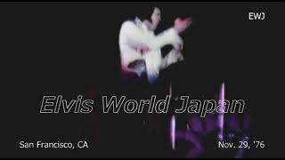 Elvis in San Francisco on Nov. 29, 1976 - Hurt - Hound Dog