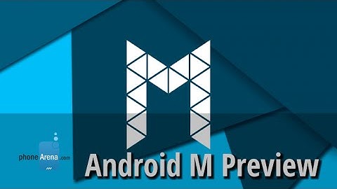 Android M Preview