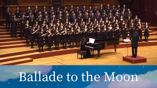 Ballade to the Moon〈月光曲〉(Daniel Elder) - National Taiwan University Chorus by NTU Chorus 台大合唱團 44,670 views 7 months ago 4 minutes, 53 seconds