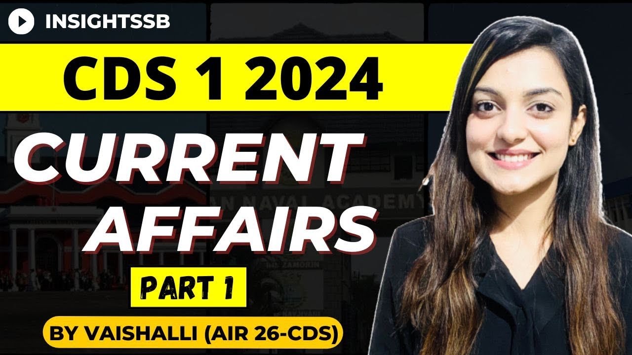August Current Affairs For CDS 1 2024 NDA CAPF | Defence Current ...
