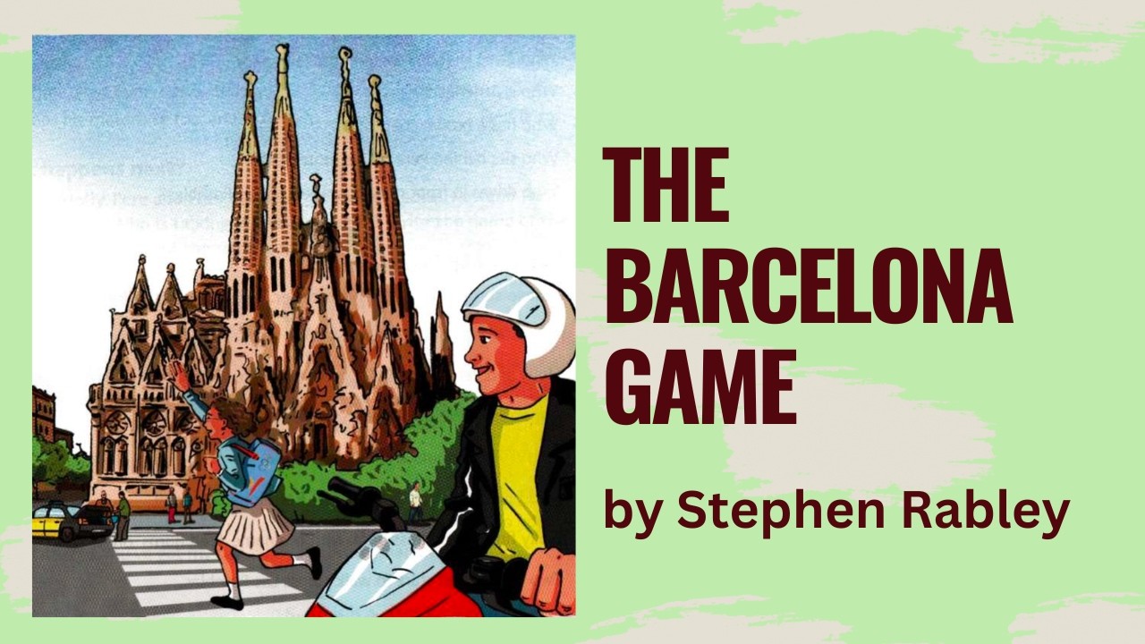 The Barcelona Game by Stephen Rabley (graded reader A2- level) - YouTube