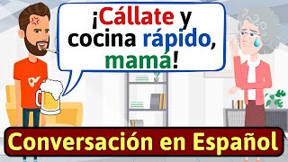 APRENDE ESPAÑOL: Mamá e hijo | Conversaciones para aprender español - LEARN SPANISH