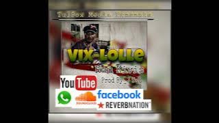 VIX LOLLE_Hau Kivis_Prod By J TuL( Audio)