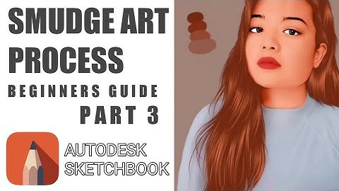Smudge Art Tutorial Beginners Guide Part 3