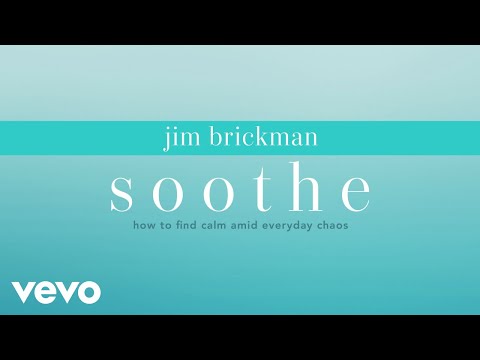Jim Brickman - Calm (Visualizer)