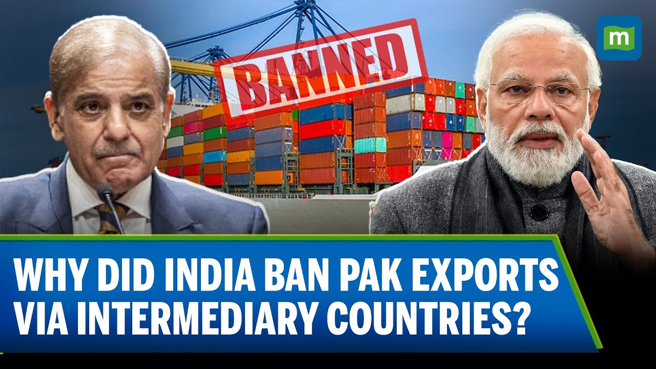 How India's Import Ban Affect Pakistani Goods Worth $500 MN Entering Via Intermediary Countries