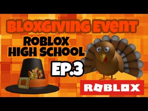 Rhs Bloxgiving Event Ep 3 How To Win Pilgrim Hat Turkey Friend For Avatar Letsplayk Youtube - roblox highschool bloxgiving