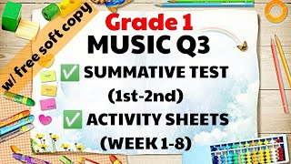 MUSIC GR1 Q3 SUMMATIVE TEST AND ACTIVITY SHEETS WITH SOFT COPY screenshot 2