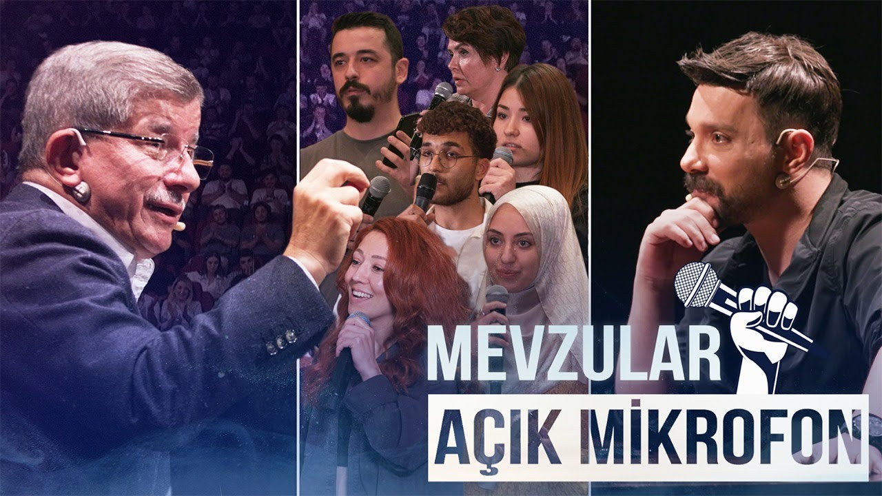 Mevzular Açık Mikrofon 5. Bölüm | Gelecek Partisi Genel Başkanı Ahmet Davutoğlu - YouTube