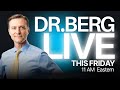 The Dr. Berg Show LIVE - April 24, 2026