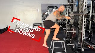Forward Step Downs Quad Work For Days