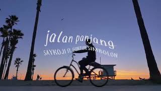 Saykoji feat guntur simbolon - garis akhir yang ku pandang