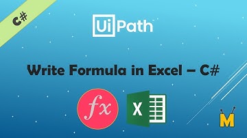 UiPath | Write Formula in Excel | How to write formula in excel with C# Code | Excel Automation