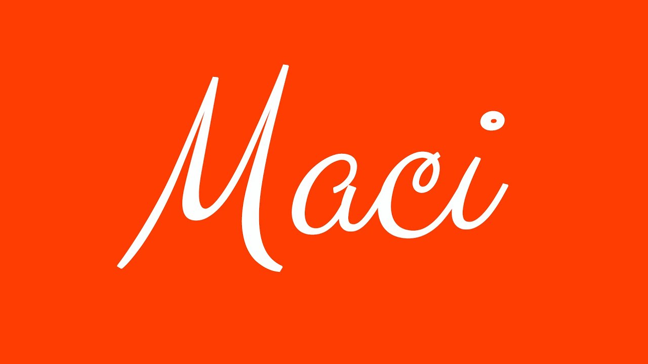 learn-how-to-sign-the-name-maci-stylishly-in-cursive-writing-youtube