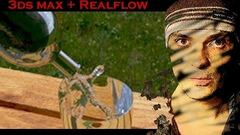 3ds max + Realflow Tutorial  + Download (Latest Part)