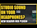 Studio Sound On Your Headphones? New Dear Reality's DearVR Mix Plugin