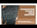 Introduction to Pair of Linear Equations in Two Variables | Class 10 Maths Chapter 3