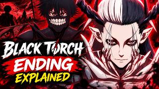 Black Torch Ending Explained 😱| Episode 11 and 12