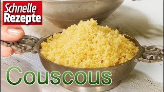 So kocht man Couscous richtig | Schnelle Rezepte
