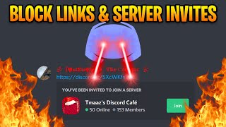 How To Block Links & Server Invites On Discord