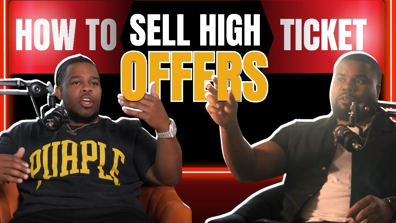 How To Sell More High Ticket Offers - YouTube