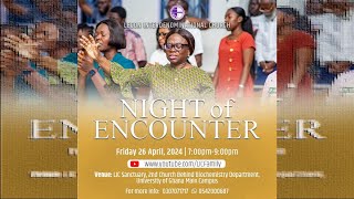 LIC Night of Encounter | 26th April 2024