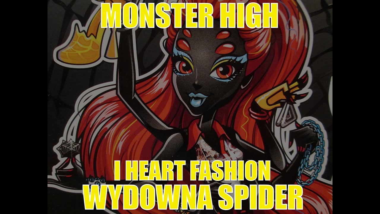 MONSTER HIGH I HEART FASHION WYDOWNA SPIDER DOLL REVIEW YouTube