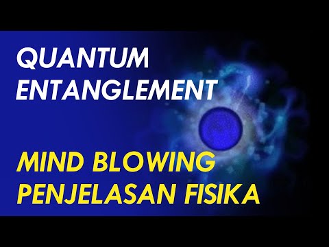 FISIKA KUANTUM : FENOMENA QUANTUM ENTANGLEMENT